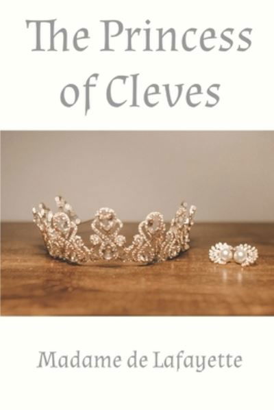 Cover for Madame De Lafayette · The Princess of Cleves (Pocketbok) (2021)