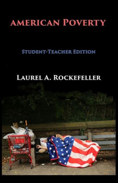 Cover for Laurel A Rockefeller · American Poverty (Paperback Book) (2020)