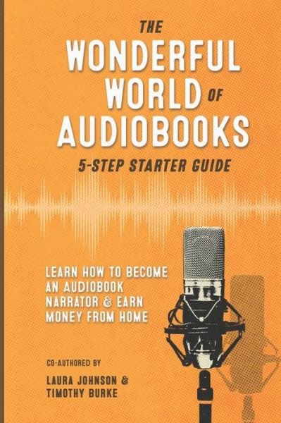 Cover for Charles Johnson · The Wonderful World of Audiobooks 5-Step Starter Guide (Pocketbok) (2020)