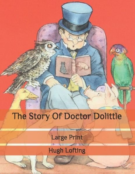 Cover for Hugh Lofting · The Story Of Doctor Dolittle (Taschenbuch) (2020)