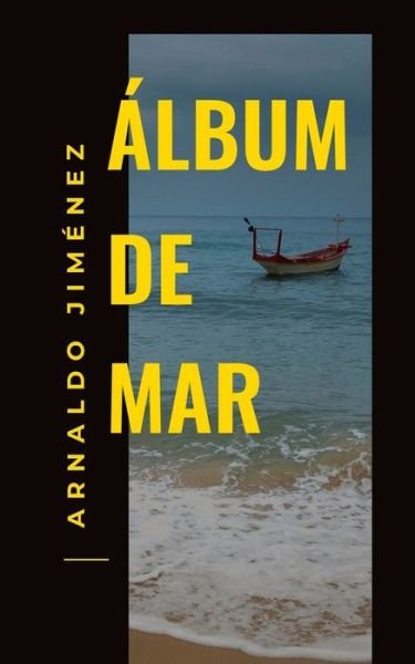 Cover for Arnaldo Jimenez · Album de Mar (Paperback Book) (2021)