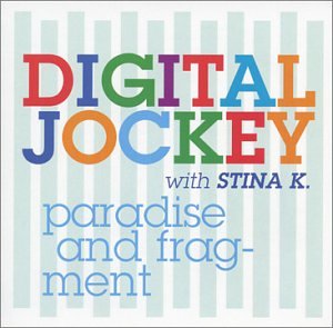 Cover for Digital Jockey · Paradise &amp; Fragment (CD) (2002)