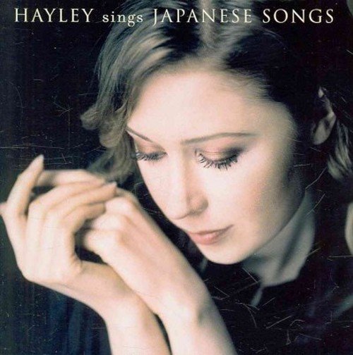 Hayley Sings Japanese Songs - Hayley Westenra - Musik - DECCA - 0028947810315 - 20 november 2012