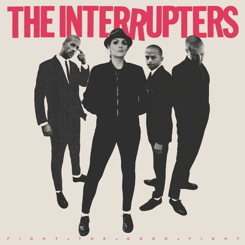 Fight the Good Fight - Interrupters - Música - ROCK/POP - 0045778053315 - 29 de junho de 2018