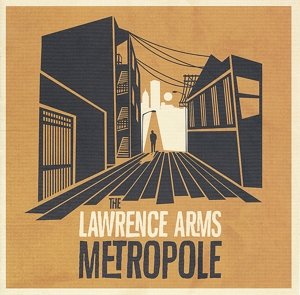 Cover for Lawrence Arms · Metropole (LP/CD) [Bonus CD edition] (2014)