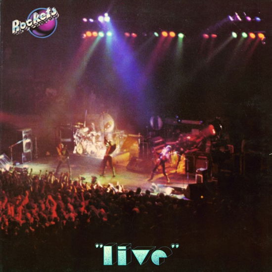 Cover for The Rockets · Live (CD) (2022)