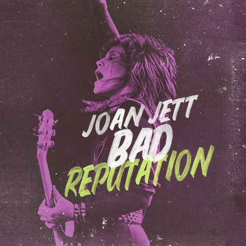Bad Reputation (Music from the Original Motion Picture) (Black Vinyl) - Joan Jett - Musikk - POP - 0190758984315 - 1. mars 2019