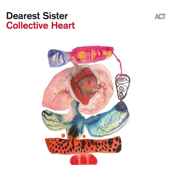 Collective Heart - Dearest Sister - Music - ACT MUSIC - 0614427995315 - March 15, 2024