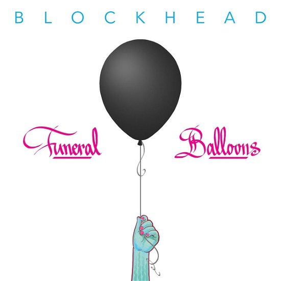 Cover for Blockhead · Funeral Balloons (LP) (2017)