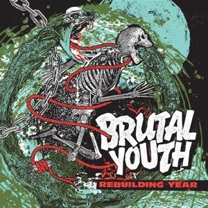 Cover for Brutal Youth · Rebuilding Year (LP) (2023)