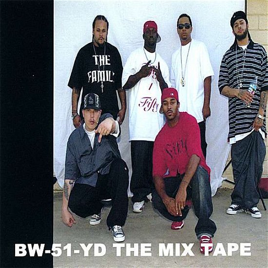 Cover for 2 Hygh Records · Bw-51-yd the Mix Tape (CD) (2007)