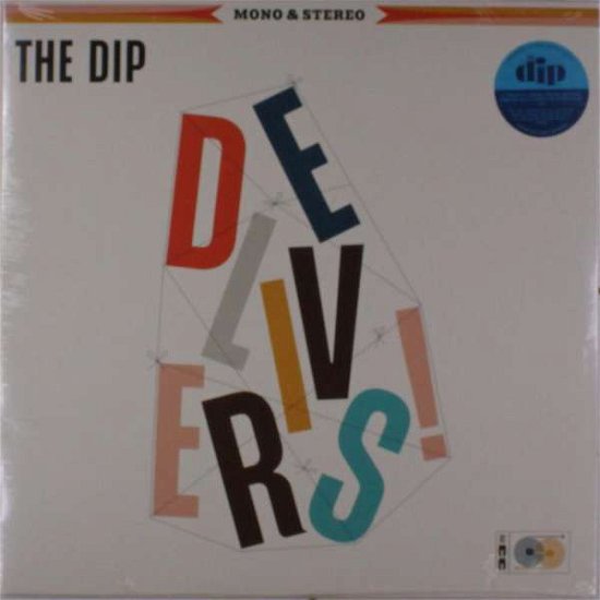 Dip Delivers - Dip - Musik - THE DIP - 0659696493315 - 8. februar 2019