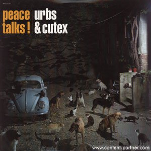 Cover for Urbs &amp; Cutex · Peace Talks (LP) (2003)