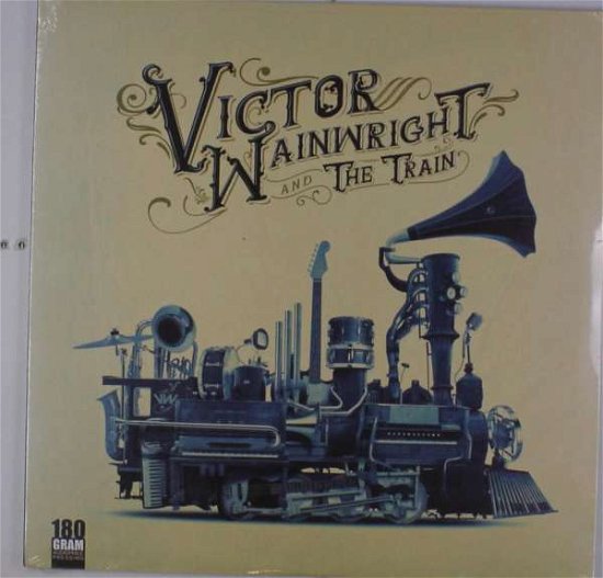 Cover for Victor Wainwright · Victor Wainwright &amp; The Train (LP) (2018)
