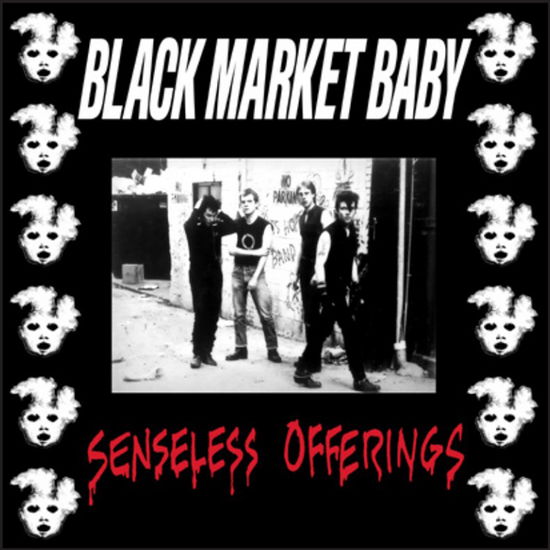 Black Market Baby · Senseless Offerings (LP) (2024)