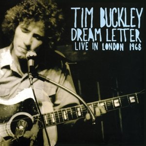 Dream Letter - Tim Buckley - Music - MANIFESTO - 0767004070315 - November 8, 2011