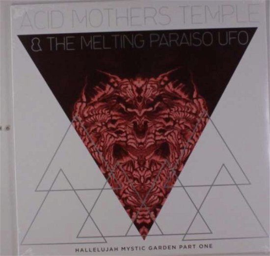 Cover for Acid Mothers Temple &amp; Melting Paraiso U.f.o. · Hallelujah Mystic Garden Part 1 (LP) (2018)