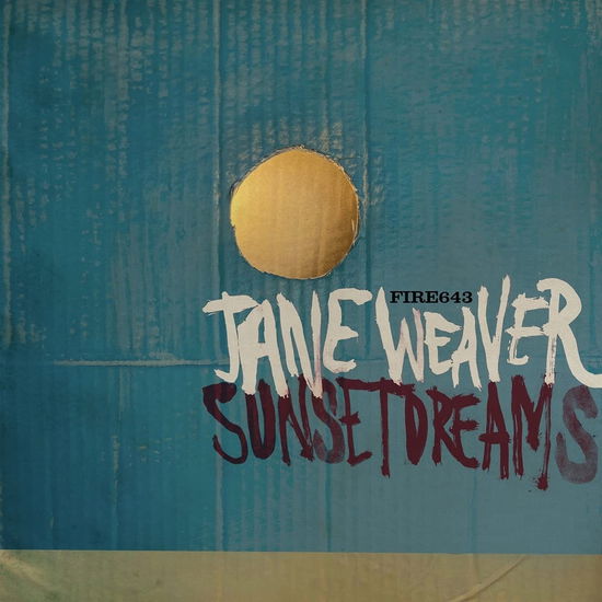 Cover for Jane Weaver · Sunset Dreams (LP) (2022)