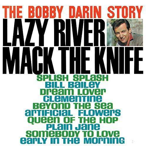 Bobby Darin Story-greatest Hits - Bobby Darin - Music - FRIDAY MUSIC - 0829421331315 - July 22, 2016