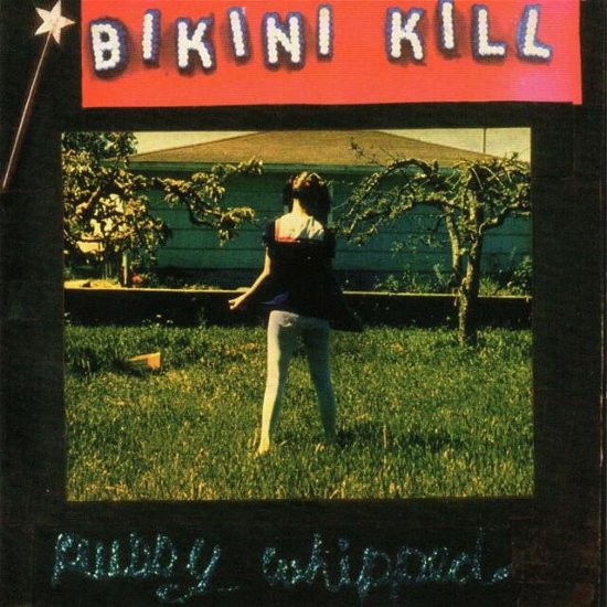 Cover for Bikini Kill · Pussy Whipped (Pink &amp; Black Vinyl) (LP) (2019)
