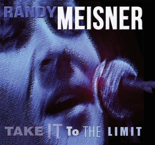 Cover for Randy Meisner · Take It To The Limit (LP) [Limited edition] (2022)