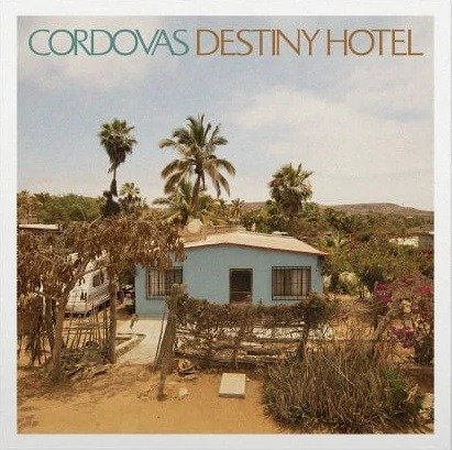 Cover for Cordovas · Destiny Hotel (Coloured Vinyl) (LP) (2020)