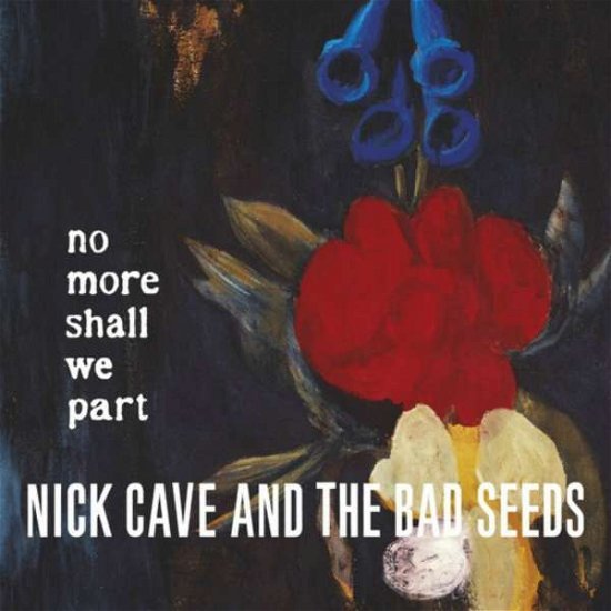 Cover for Cave, Nick &amp; the Bad Seeds · No More Shall We Part (LP) [180 gram edition] (2016)
