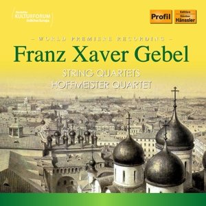 Cover for Gebel / Hoffmeister Quartet · String Quartets (CD) (2015)