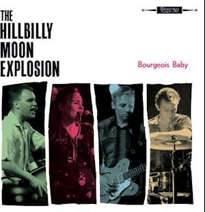 Hillbilly Moon Explosion · Bourgeois Baby (Blue) (LP) (2021)