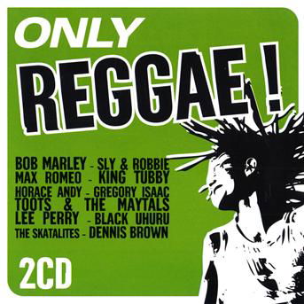 Only Reggae! - V/A - Musique - NAIVE - 3298490916315 - 9 novembre 2009
