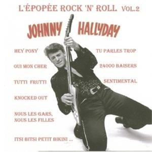 Cover for Johnny Hallyday · L'epopee Rock'n'roll V.2 (CD) [Remastered edition] (2012)