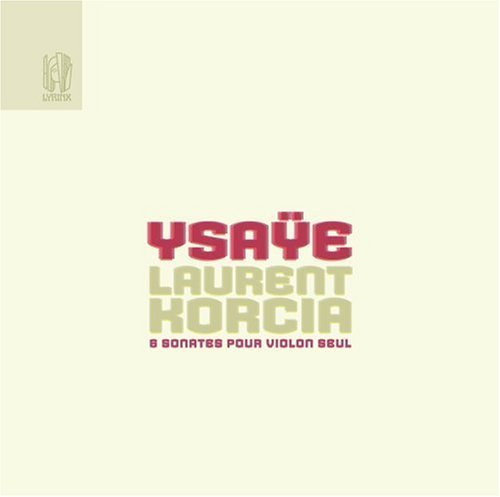 Cover for Laurent Korcia · 6 sonates pour violon seul (CD) (2016)