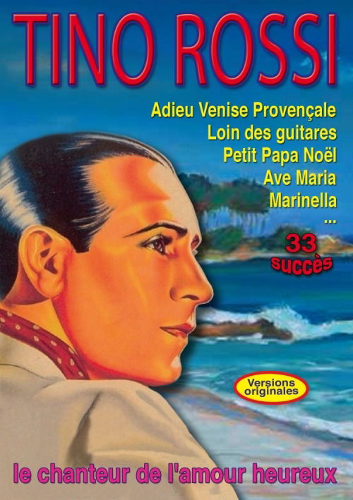 Tino Rossi -Le Chanteur De L'Amour Heureux - Dvd - Tino Rossi - Filme -  - 3760200900315 - 