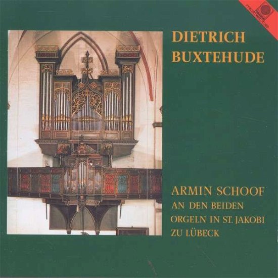 Cover for Armin Schoof · Orgelwerke St. Jakobi Lubeck (CD) (2013)