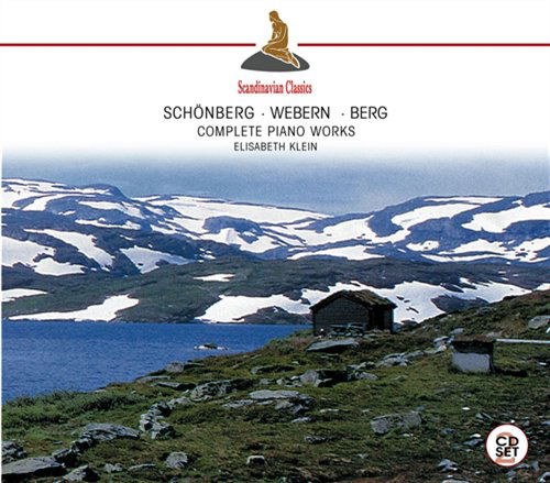 Elisabeth Klein · Schonberg, Webern, Berg: Complete Piano Works (CD) (2012)
