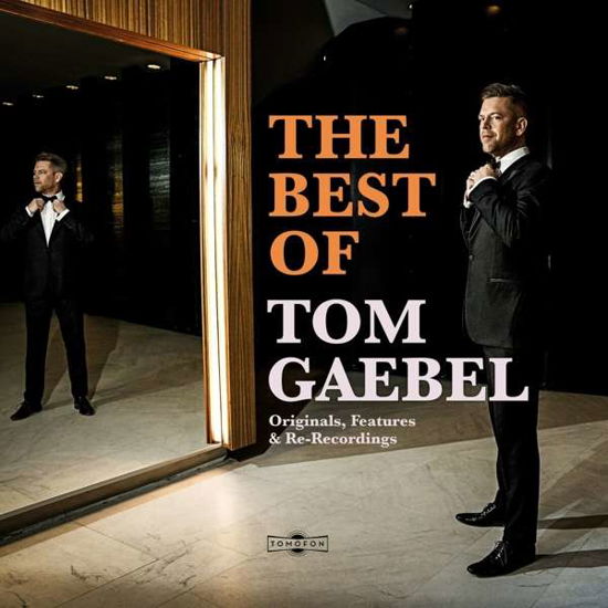 Cover for Tom Gaebel · The Best Of Tom Gaebel (CD) [Deluxe edition] (2020)