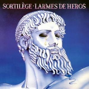 Cover for Sortilege · Larmes De Heros (CD) (2024)