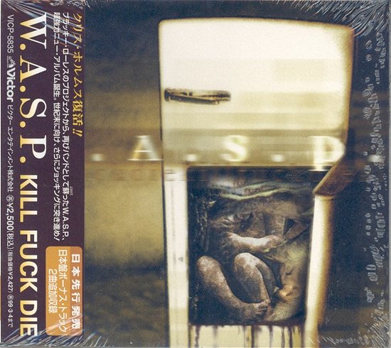 Cover for W.a.s.p. · Kill, Fuck, Die (9 Tracks)    * (CD) [Japan Import edition] (1997)