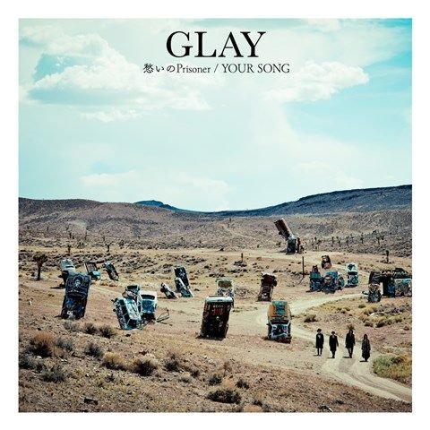 Cover for Glay · Urei No Prisoner / Your Song (CD) [Japan Import edition] (2018)
