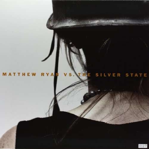 Cover for Matthew Ryan · Vs. The Silver State (LP) (2008)