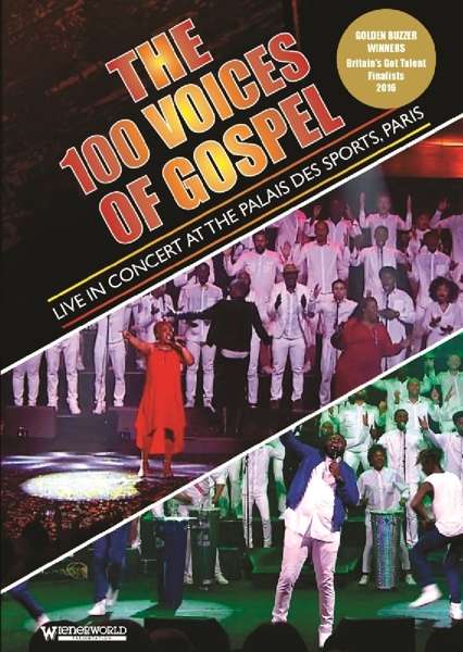 Cover for 100 Voices of Gospel · Live In Concert At The Palais Des Sports. Paris (DVD) (2018)