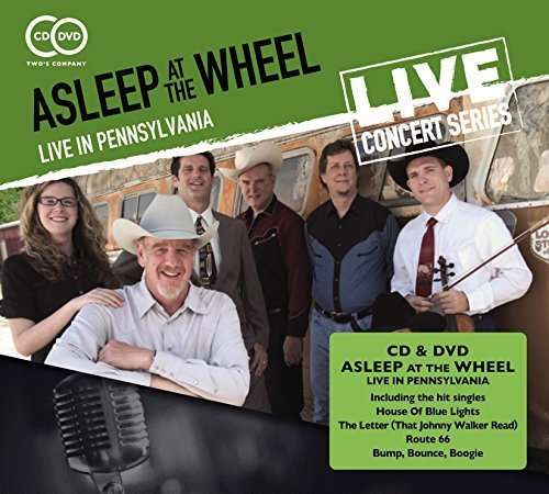 Live In Pennsylvania - Asleep At The Wheel - Musik - WIENERWORLD PRESENTATION - 5018755509315 - 22 januari 2016