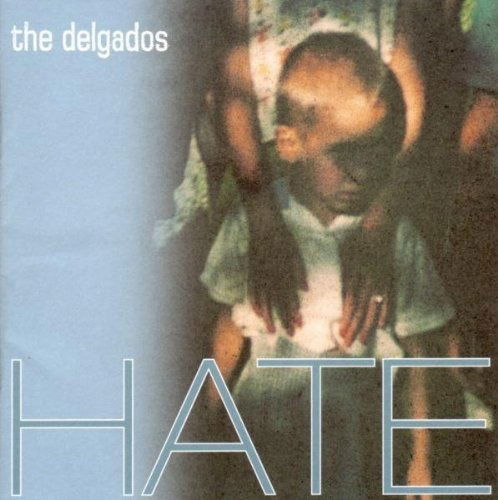 Cover for Delgados · Hate (LP) [Coloured edition] (2023)