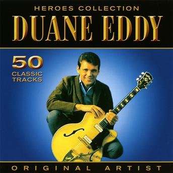 Cover for Duane Eddy · Heroes Collection (CD) (2018)