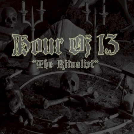 Cover for Hour Of 13 · Ritualist (CD) (2019)