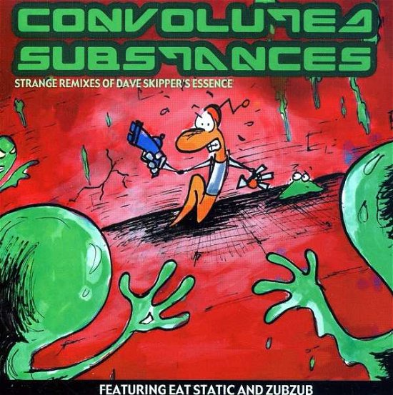 Dave Skipper · Convoluted Substances (CD) (2008)