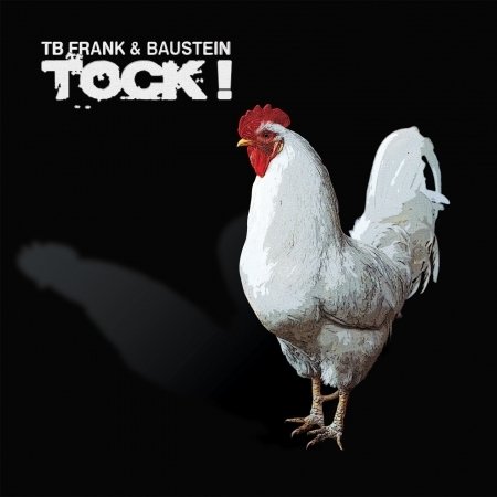 Cover for Tb Frank &amp; Baustein · Tock ! (LP) (2018)
