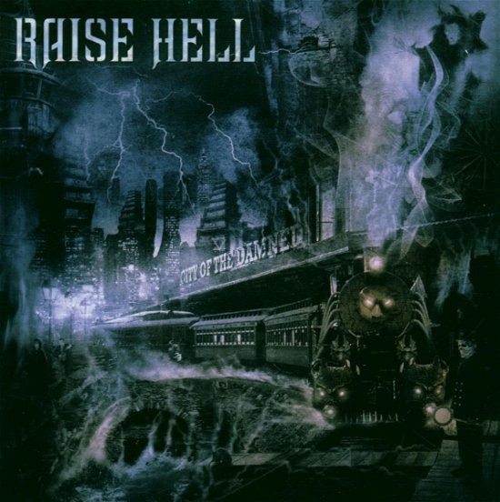 City Of The Damned - Raise Hell - Musique - ABS7 (IMPORT) - 6663666000315 - 19 mai 2006