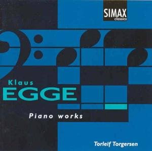 Cover for Egge / Torgersen · Piano Works (CD) (1999)