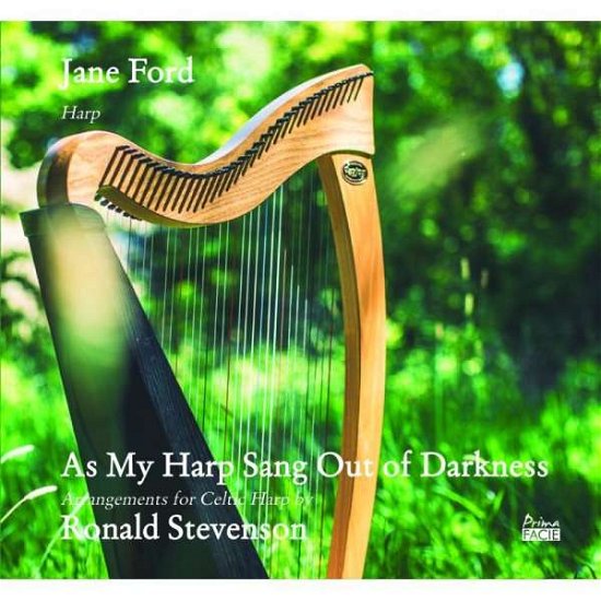 As My Harp Sang Out Of Darkness - Jane Ford - Music - PRIMA FACIE - 7141148052315 - November 6, 2020